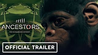Ancestors: The Humankind Odyssey - Official Console Trailer