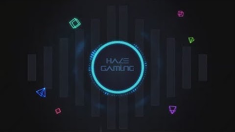 New HaZe Intro