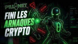 🚨 #PillNet AI : Fini de Trader à l'Aveugle et de se Faire Arnaquer en #Crypto 🔥