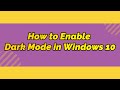 Dekotv  how to enable dark mode in windows 10