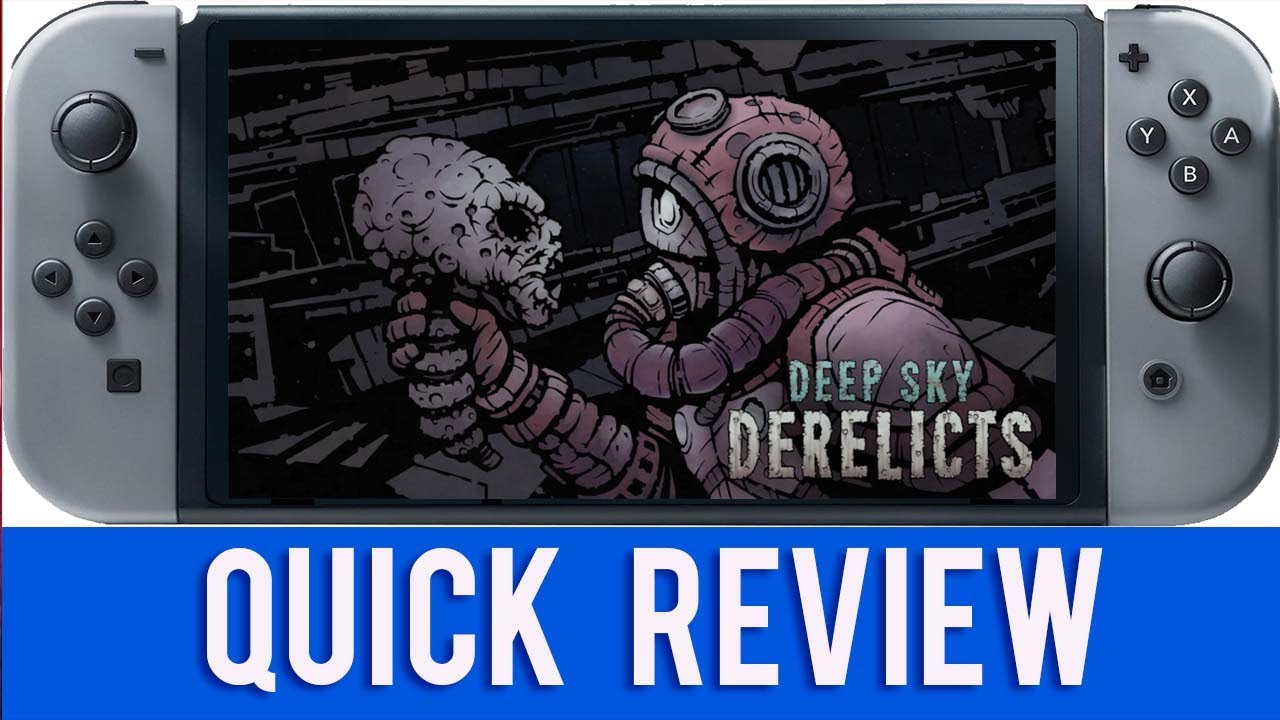 Deep Sky Derelicts - Quick Review - Nintendo Switch