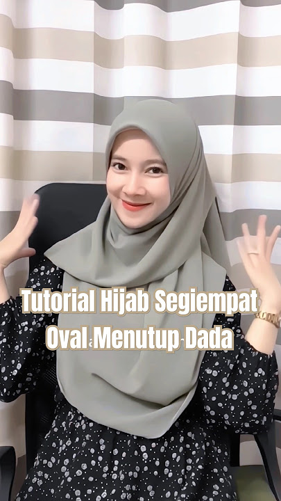 Hijab Tutorial Pakai Segiempat Oval Menutup Dada #hijab #tutorialhijab #hijabsegiempatoval #shorts