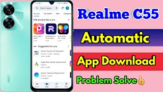 realme c55 play store auto update, realme c55 play store automatically installing apps screenshot 4