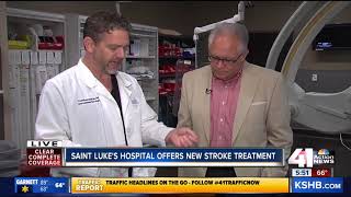 KSHB: Saint Luke's Offers New Stroke Treatment