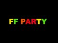Fofmfactor S2 party