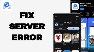 How To Fix And Solve Server Error On Microsoft SwiftKey Ai Keyboard App | Easy Fix