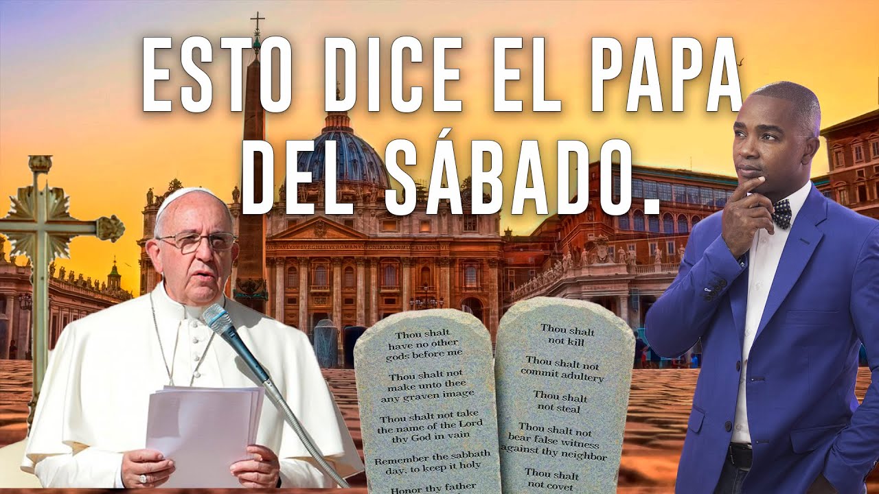 ESTO DICE EL PAPA DEL SÁBADO. - Fabio Fory - Motivación Cristiana