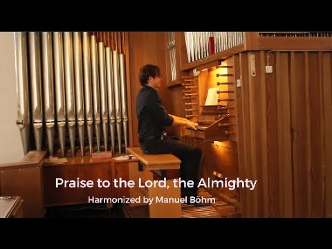 Praise to the Lord Almighty I Hymn - Organ