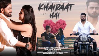 Khairaat hai - Official Teaser|  Rishab, Shruti  Ft. Rishabh Singh &amp; Shivi S  | The Adityaraj Film&#39;s