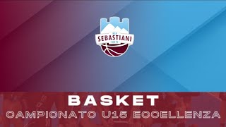 U15 ecc 🏀 RSR SEBASTIANI RIETI vs BENACQUISTA ASSICURAZIONI LATINA