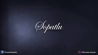 Sopatlu - Dada mea tsi adari atseia