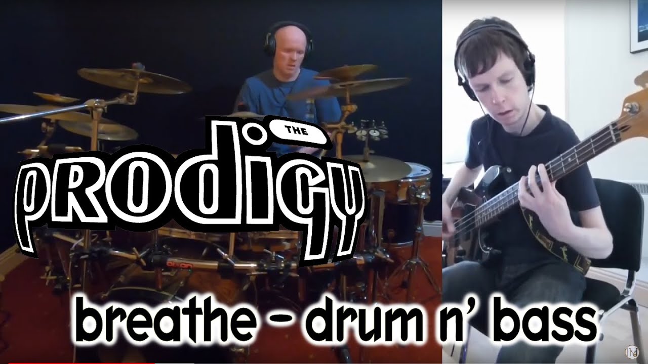 prodigy - breathe (drum & bass cover)