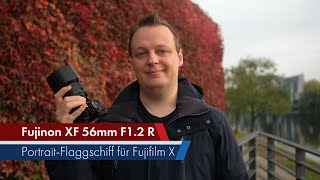 Fujifilm Xf 56 Mm F1.2 R Wr Die Portrait-Referenz Für Fuji X Im Test Deutsch 8K