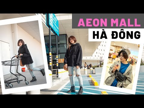 Video Check in sống ảo ở AEON MALL HÀ ĐÔNG | Trung tâm... - youtube