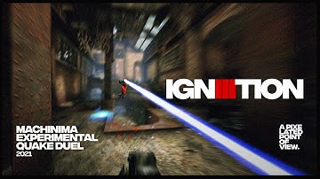 IGNIIITION (Quake III Machinima)