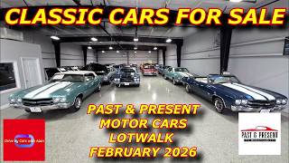 CLASSIC CARS FOR SALE AT PAST AND PRESENT MOTOR CARS. LOT WALK OCOEE FL FEBRUARY EDITION 2026