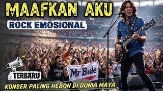 MAAFKAN AKU — Rock Emosional | Versi Terbaru Suara Lebih Jernih & Bening