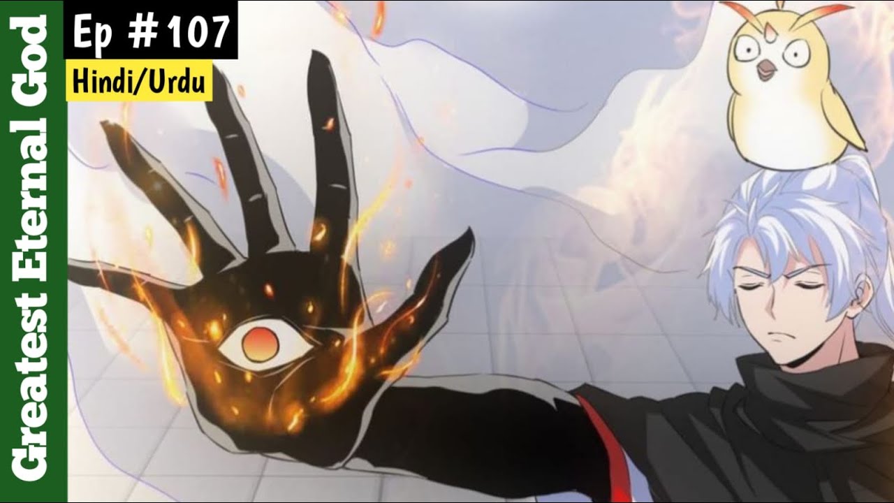 Greatest Eternal God 2022 Episode 107 Blood Fiend Explained In greatest-eternal-god-2022-episode-107-blood-fiend-explained-in