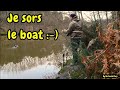 Je sors le boat 