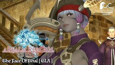FINAL FANTASY XIV: ARR - The Face Of Thal [ GLA Lv 20 Quest ]