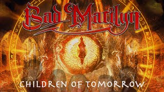 BAD MARILYN - Children Of Tomorrow (Official Music Video)