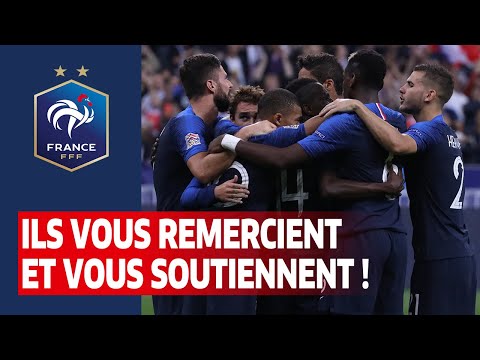 Le message de soutien et remerciement des Bleus, Equipe de France I FFF 2020