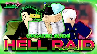 Hell Raid Quick Guide / F2P Friendly | All Star Tower Defense
