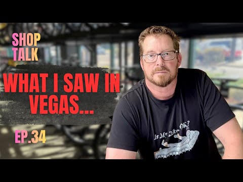 🛠️ What I Saw in Vegas… 🎰 The Bike Industry is SHAKING