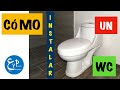 COMO INSTALAR  UN WC