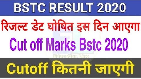 Rajasthan Bstc result 2020 , Bstc cut off marks 31 August 2020 paper