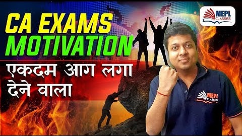 CA Exams Motivation | Confidence Booster | Mohit Agarwal