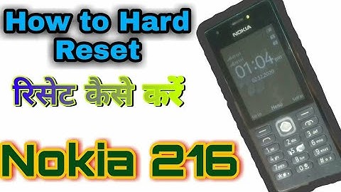 How to hard reset Nokia 216 || नोकया 216 को कैसे रिसेट करें