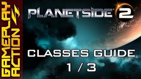 PlanetSide 2 Classes: Infiltrator and Light Assault Guides (1/3) - Gameplay Action