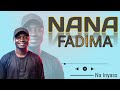 NANA FADIMA Sabuwar Zikirin Na Inyass 2026