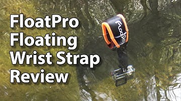 FloatPro Floating Wrist Strap Review - Nice!