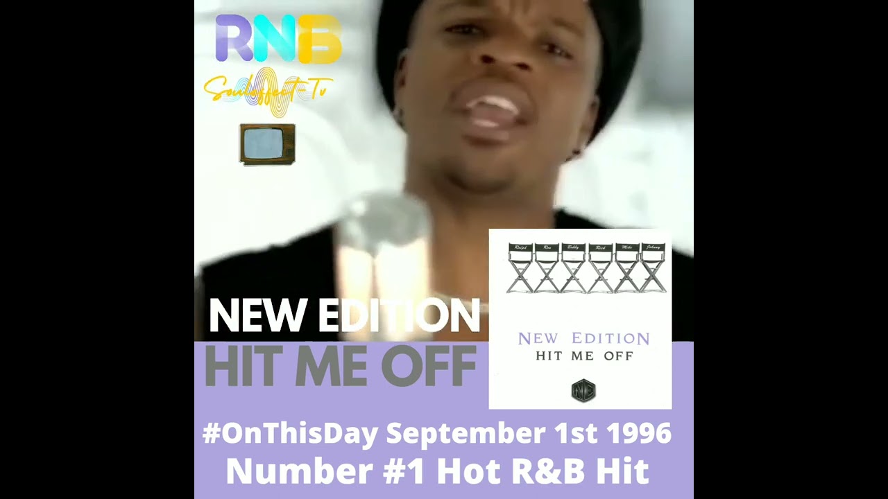 New Edition - Hit Me Off