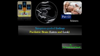 Sonographic Approach To Paediatric Brain (Part-1)