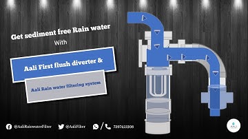 Get sediment free Rain water with Aali First flush diverter and Aali Rain water filtering system