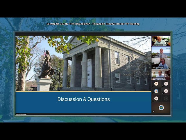Barnstable County PFAS Remediation - Permeable Reactive Barrier PIP Update Meeting 5-30-25