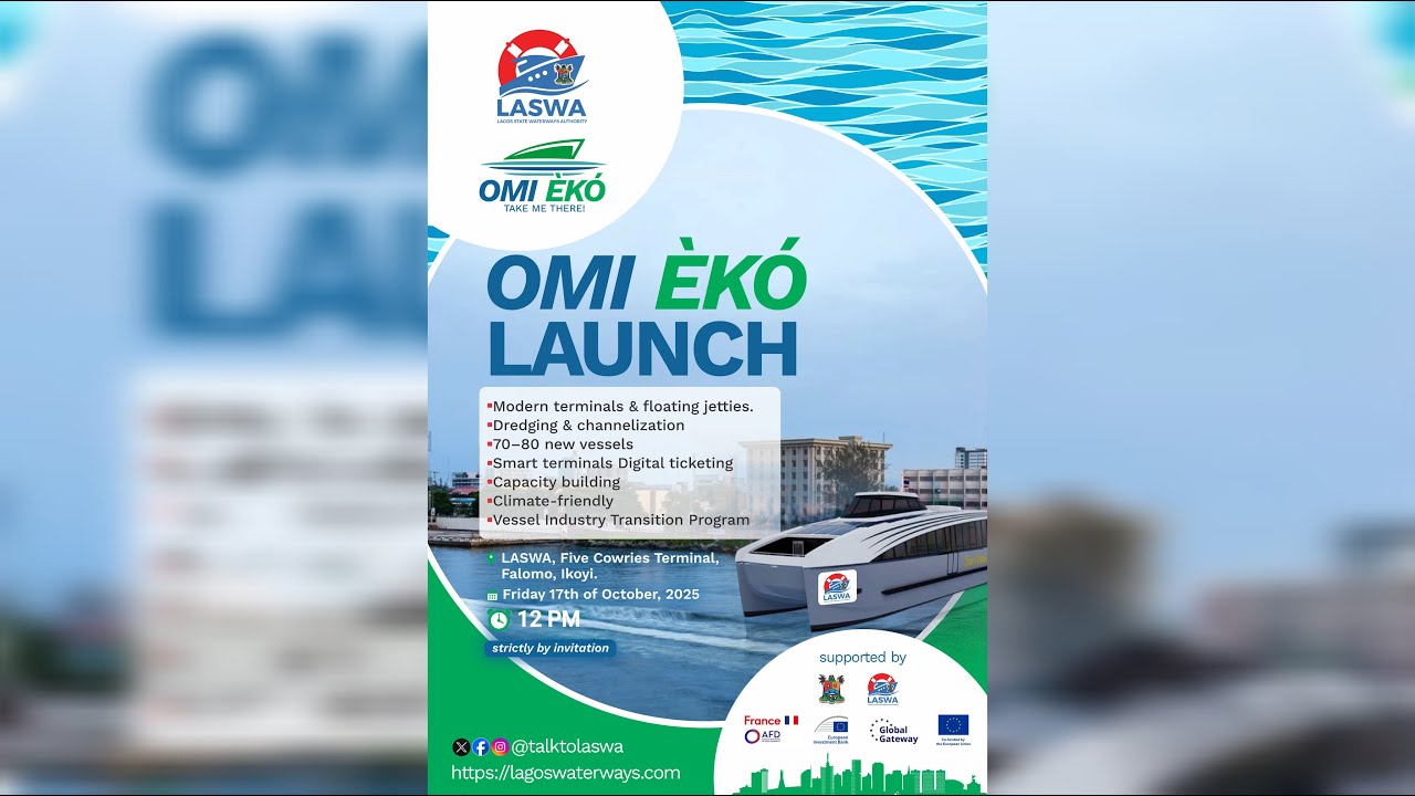 OMI EKO LAUNCH - TRANSFORMING LAGOS WATERWAYS