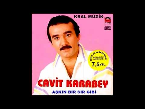 Cavit Karabey - Ben Severim Gülüm Seni