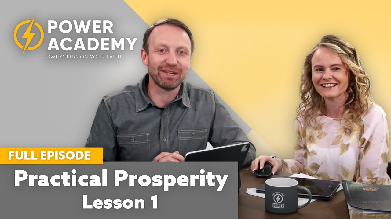 Practical Prosperity - Lesson 1 with Ashley Terradez | ⚡️ Power Academy