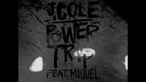 J Cole - Power Trip ft Miguel (Slowed)