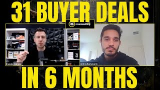 New Real Estate Agent Shares How He Did 31 Buyer Deals in 6 Months