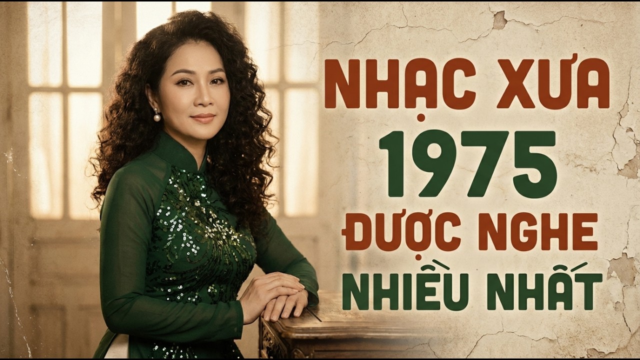 Nhạc Xưa 1975 Bản Gốc Đắt Giá Vô Cùng - Nhạc Vàng Xưa Nhiều Danh Ca Hiếm Ai Còn Nhớ