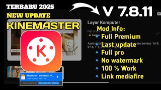 New update! Kinemaster mod terbaru 2025 v 7.8.11 | Kinemaster editing | tutorial tambah klip grafis