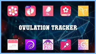 Top 10 Ovulation Tracker Android Apps screenshot 5