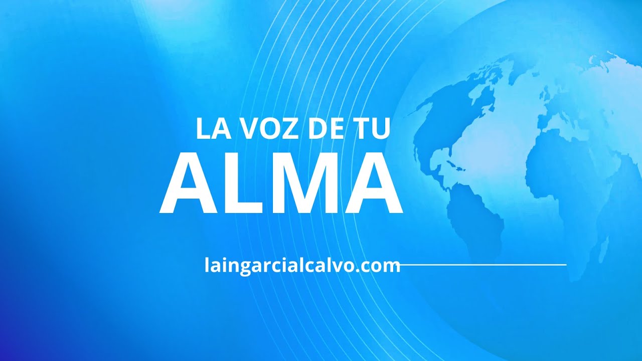 LA VOZ DE TU ALMA - YouTube