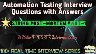 Software Testing Interview Questions with Answers🔥 | String Post-mortem Part-1 | Fresher+Experience🤟