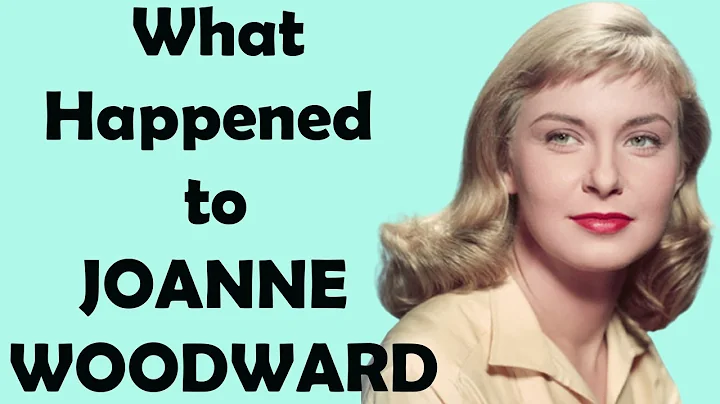 What Really Happened to JOANNE WOODWARD - Star in ...